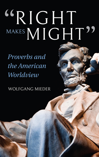 "Right Makes Might" - Proverbs and the American Worldview - cover