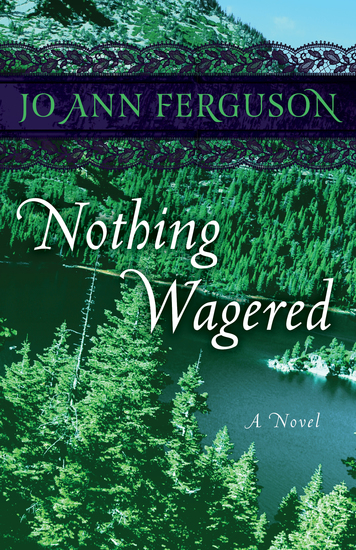 Nothing Wagered - A Novel - cover