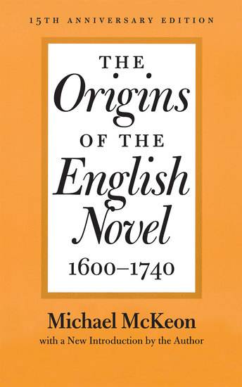 The Origins of the English Novel 1600–1740 - cover