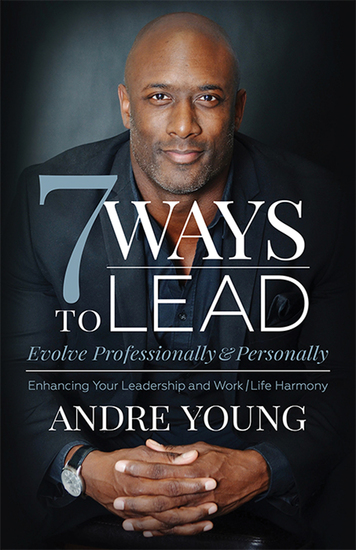 7 Ways to Lead - Evolve Professionally & Personally - cover
