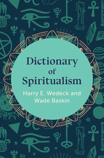 Dictionary of Spiritualism - cover