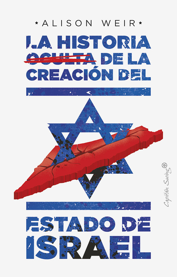 La historia oculta de la creación del estado de Israel - cover