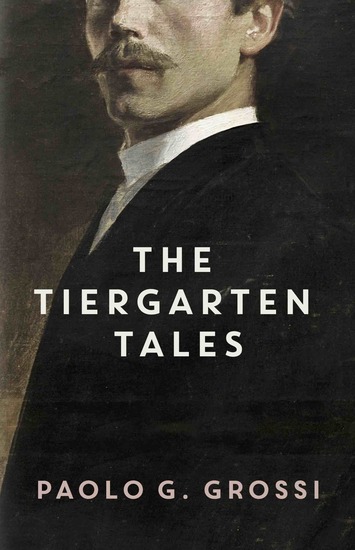 The Tiergarten Tales - cover