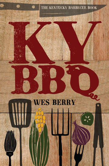 KY BBQ - The Kentucky Barbecue Book - cover