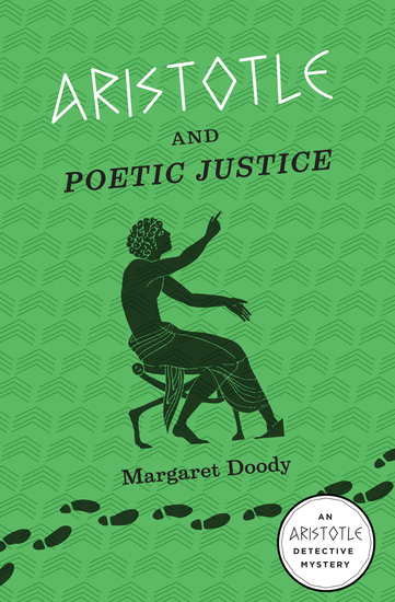 Aristotle and Poetic Justice - An Aristotle Detective Novel - cover