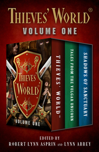 Thieves' World® Volume One - Thieves' World Tales from the Vulgar Unicorn and Shadows of Sanctuary