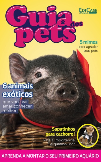 Guia dos Pets Ed 07 - 6 Animais Exóticos Que Você Vai Amar Conhecer Melhor - cover