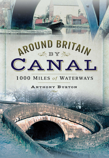 Around Britain by Canal - 1000 Miles of Waterways - cover