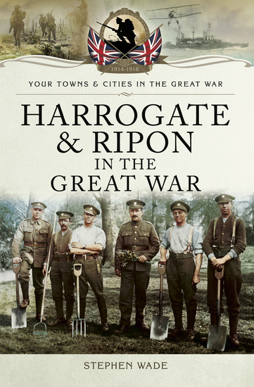 Harrogate & Ripon in the Great War - cover