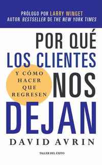 Por qué los clientes nos dejan - y cómo hacer que regresen