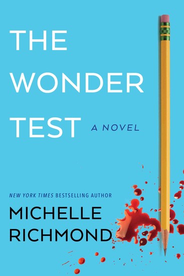 The Wonder Test - A Novel - cover