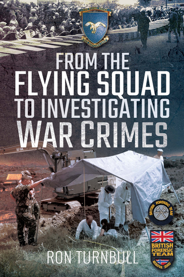 From the Flying Squad to Investigating War Crimes - cover