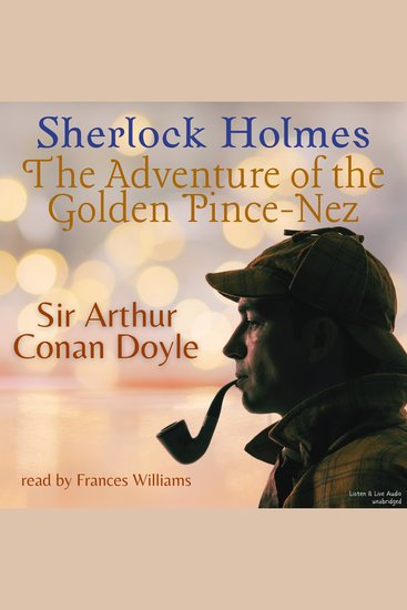 Sherlock Holmes: The Adventure of the Golden Pince-Nez - cover