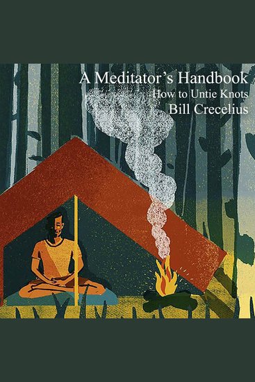 A Meditator's Handbook - How to Untie Knots - cover