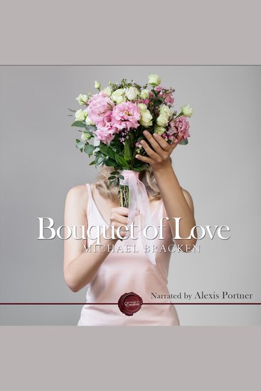 Bouquet of Love - An Erotic Short Story - cover