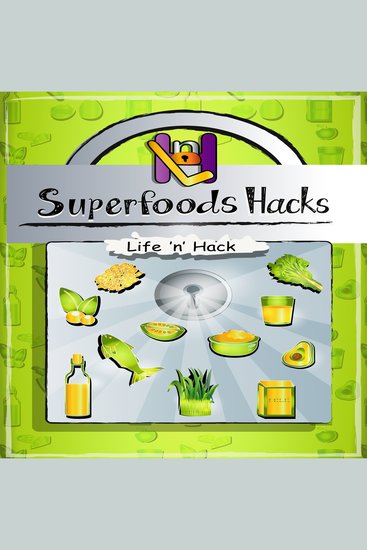 Superfoods Hacks - cover