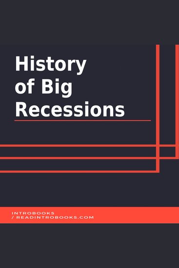 History of Big Recessions - cover