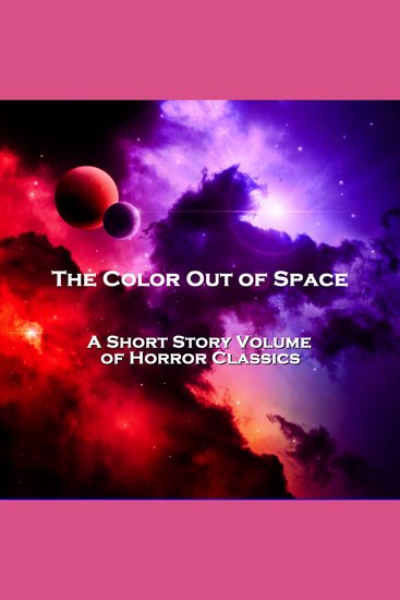 The Color Out of Space - Horror stories with motifs of colours and shades - cover