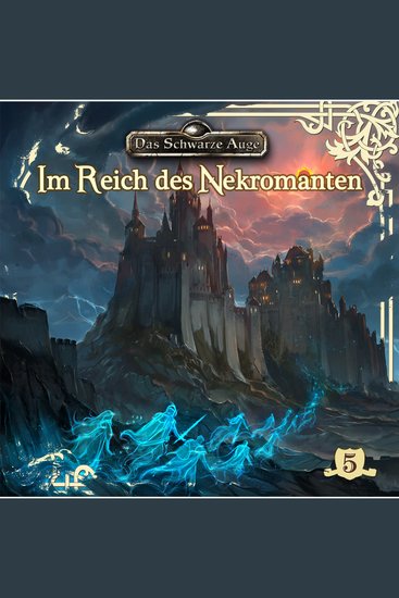 Das schwarze Auge Folge 5: Im Reich des Nekromanten - cover