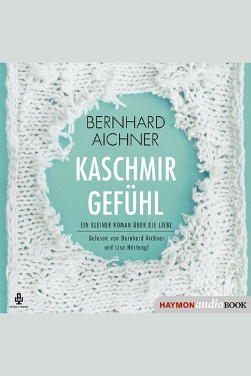 Kaschmirgefühl - Ein kleiner Roman über die Liebe - cover