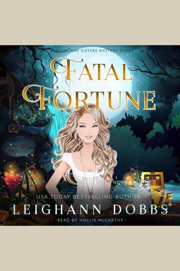 Fatal Fortune - Blackmoore Sisters Cozy Mysteries Book 8 - cover