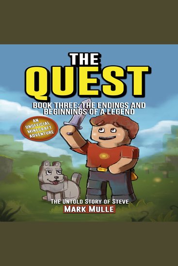 The Quest - Book Three: The Endings And Beginnings Of A Legend - cover