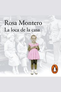 La loca de la casa