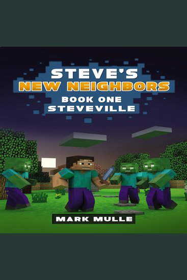 Steveville - An Unofficial Minecraft Diary Book for Kids Ages 9 - 12 (Preteen) - cover