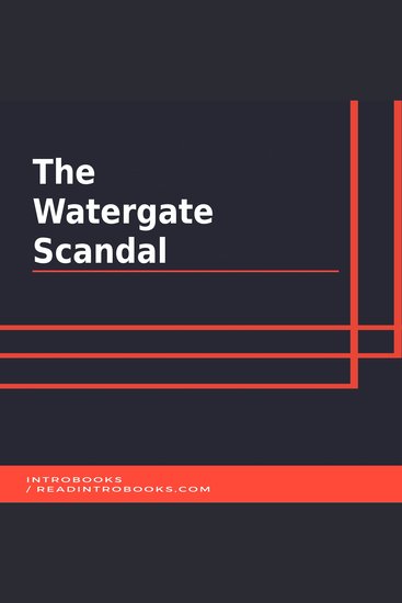 The Watergate Scandal - cover