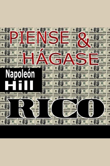 Piense y hágase rico [Think and Grow Rich] - cover