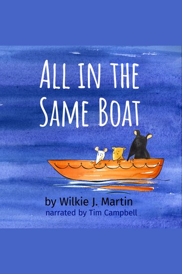 All In The Same Boat - Badass New Grim Modern Fable About Greed Featuring A Rat A Mouse A Gerbil And A Shark - cover