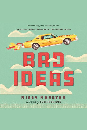 Bad Ideas - A Novel - cover