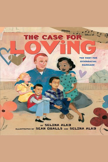 Case For Loving - The Fight For Interracial Marriage - cover