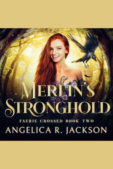 Merlin's Stronghold - Faerie Crossed Book 2 - cover