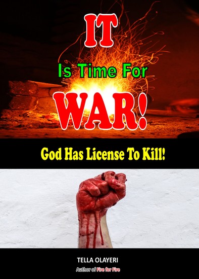 It Is Time For War! God Has License to Kill - cover