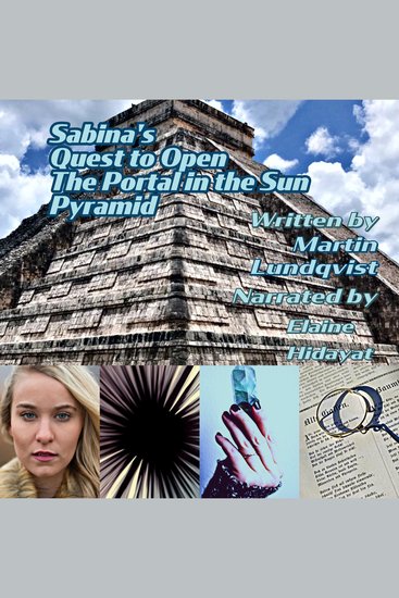 Sabina's Quest to Open the Portal in the Sun Pyramid - cover