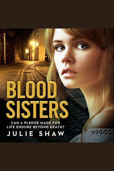 Blood Sisters - Can a Pledge Made For Life Endure Beyond Death? - cover