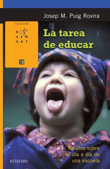 La tarea de educar - Relatos sobre el día a día de una escuela - cover