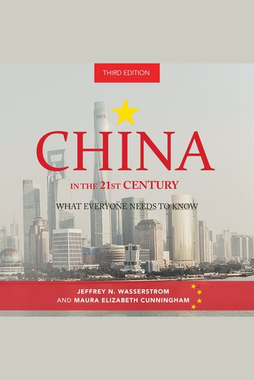 China in the 21st Century - What Everyone Needs to Know 3rd Edition - cover