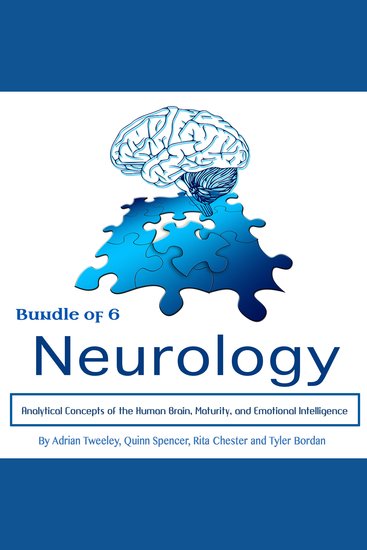 Neurology - Analytical Concepts of the Human Brain Maturity and Emotional Intelligence - cover