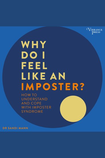 Why Do I Feel Like an Imposter? - How to Understand and Cope with Imposter Syndrome - cover