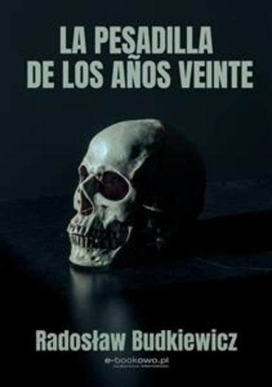 La pesadilla de los años veinte - cover