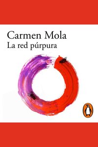 La red púrpura (La novia gitana 2)