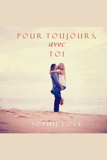 À Tout Jamais Avec Toi (L'Hôtel de Sunset Harbor – Tome 3) - cover