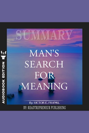 Summary of Man's Search for Meaning by Viktor E Frankl - cover