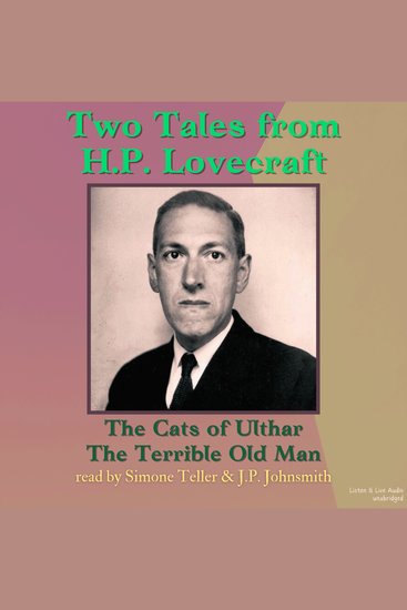 Two Tales From HP Lovecraft - The Cats of Ulthar The Terrible Old Man - cover