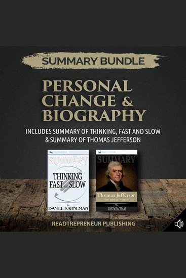 Summary Bundle: Personal Change & Biography | Readtrepreneur Publishing: Includes Summary of Thinking Fast and Slow & Summary of Thomas Jefferson - cover