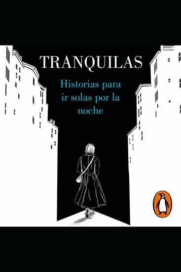 Tranquilas - Historias para ir solas por la noche - cover