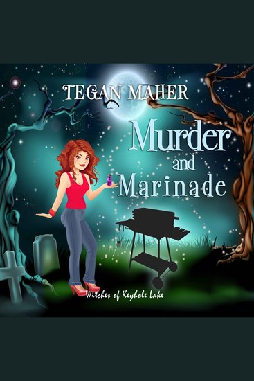 Murder and Marinade - Witches of Keyhole Lake Paranormal Mysteries Book 5 - cover