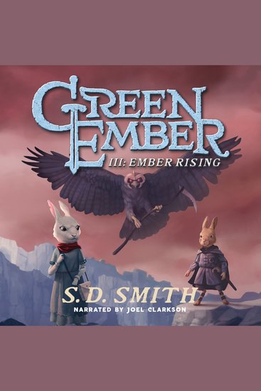 Ember Rising: The Green Ember Book III - cover
